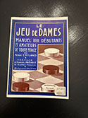 Le jeu de dames - Manuel pour débutants et amateurs de toute force
